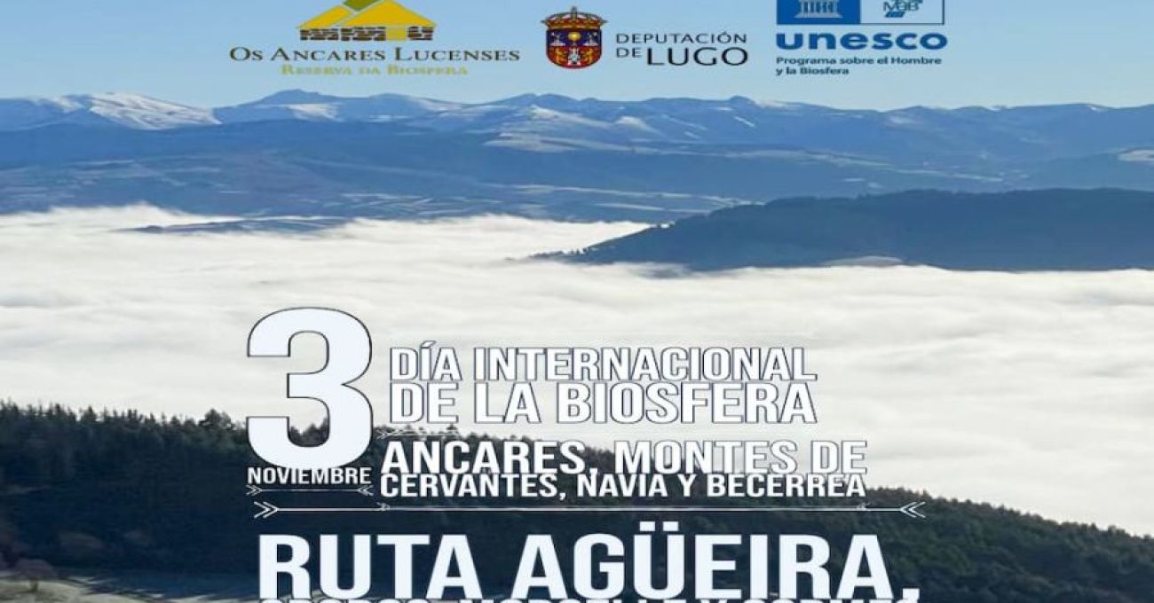 Ancares: Día Internacional das Reservas da Biosfera da UNESCO